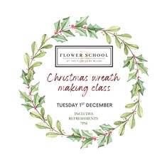 CHRISTMAS WREATH MAKING CLASS 01-12